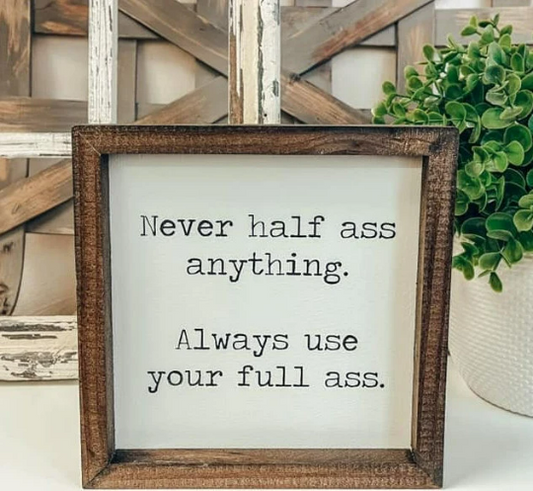 Half - Ass